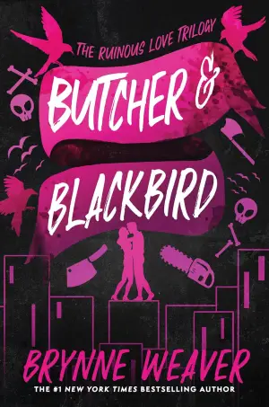 Butcher & Blackbird - The Ruinous Love Trilogy