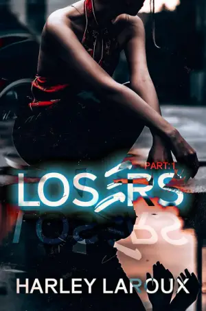 Losers - Part I