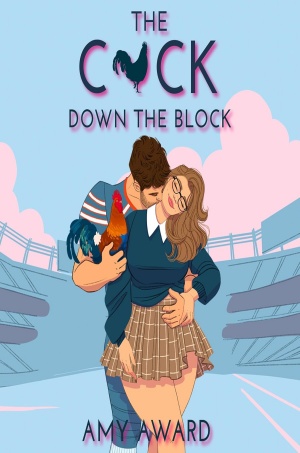 The C ck Down the Block (The Cocky Kingmans Book 1)