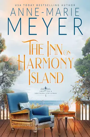 The Inn on Harmony Island: A Sweet, Small Town, Southern Romance (Sweet Tea and a Southern Gentleman Book 1)