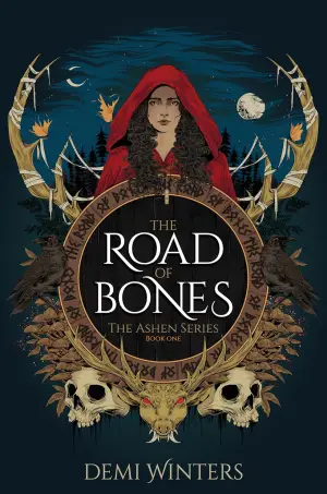 The Road of Bones: The Ashen Series, Book One