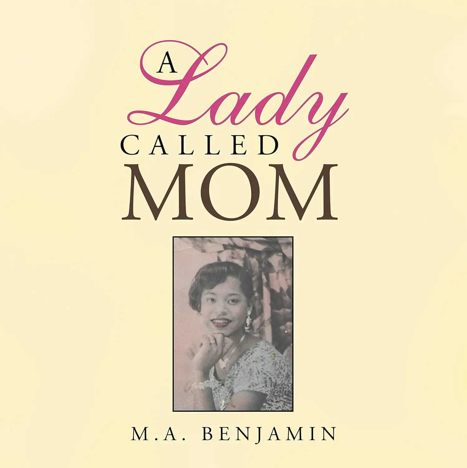 A Lady Called MOM